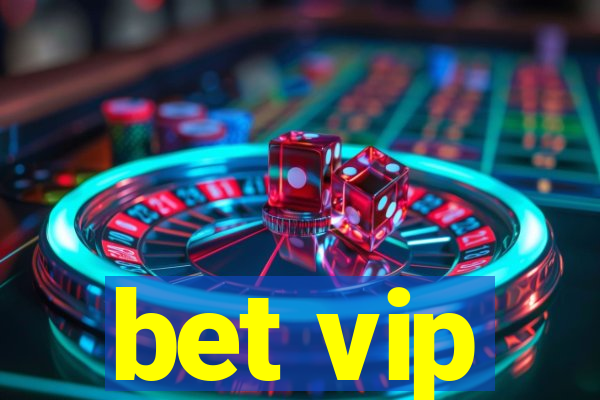 bet vip